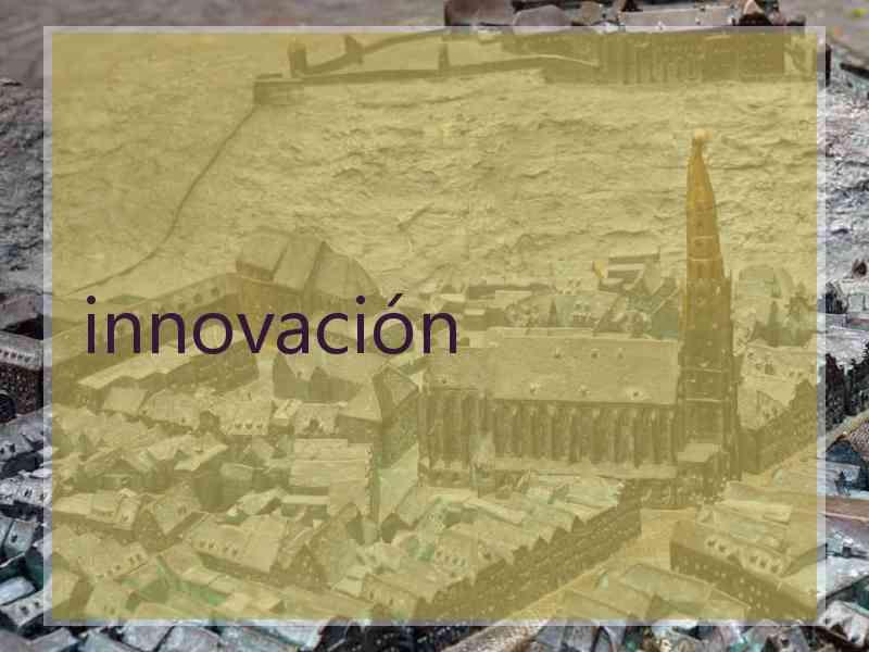 innovación