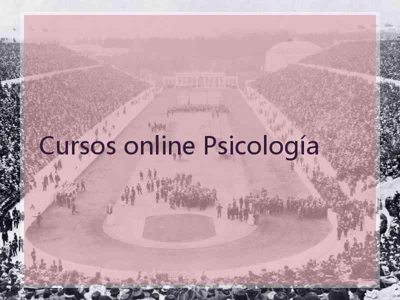 Cursos online Psicología